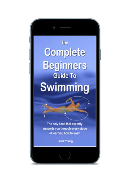 The Complete Beginner’s Guide to Swimming (Instant Download – PDF)