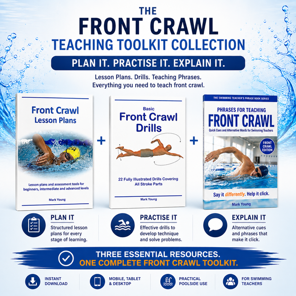 Front Crawl Teaching Toolkit with lesson plans, drills and teaching phrases for swimming teachers