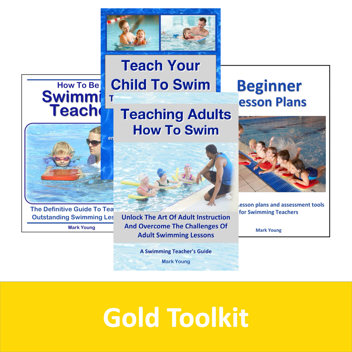 Gold Swimming Teaching Toolkit for teaching adults, children and beginners. PDF ebooks.