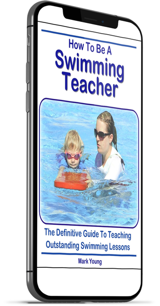 How To Be A Swimming Teacher – The Definitive Guide for New & Aspiring Instructors
