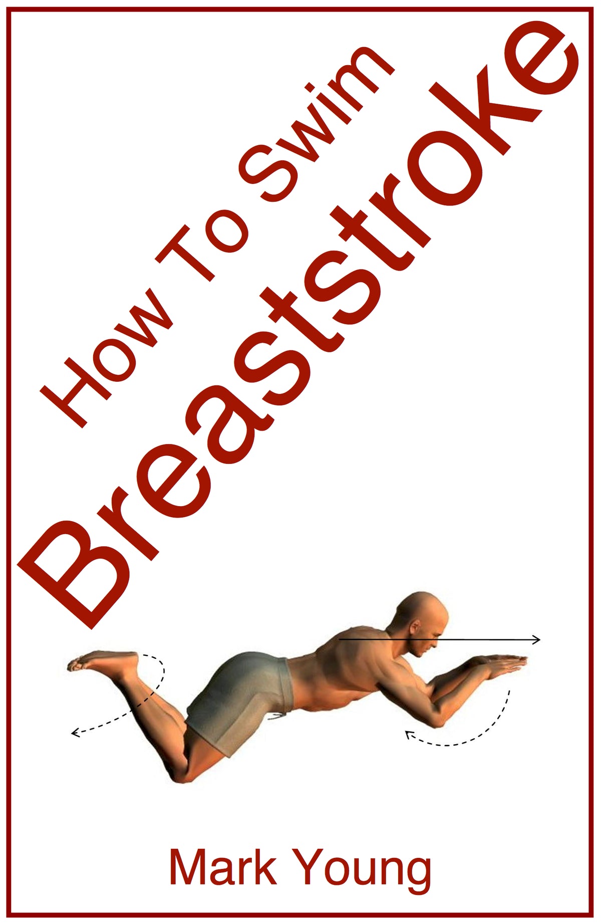 Cover of the PDF guide 'How To Swim Breaststroke' showing an illustration of a swimmer in a breaststroke position with the title and author's name, Mark Young.
